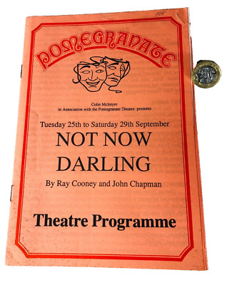 Theaterprogramm Granatapfel Not Now Darling Vintage Selten ra