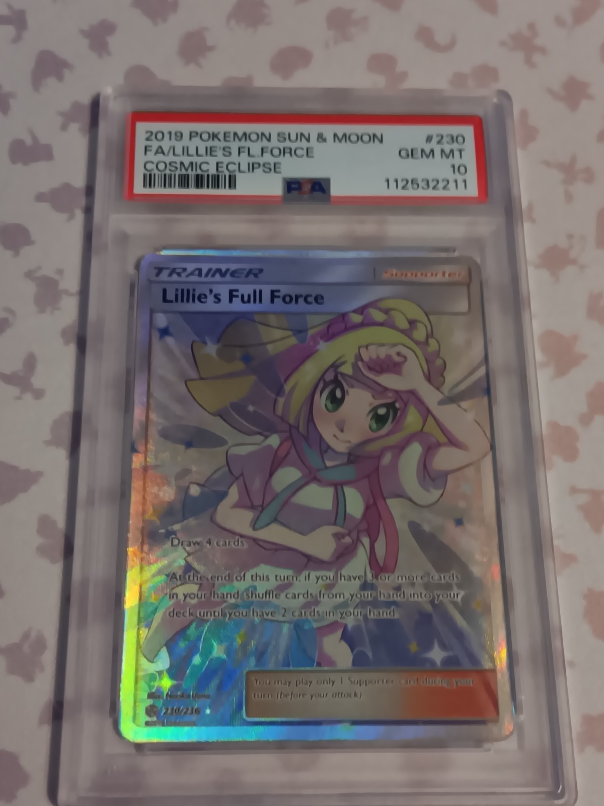 PSA 10 2019 POKEMON SUN & MOON COSMIC ECLIPSE #230 LILLIE'S FULL FORCE