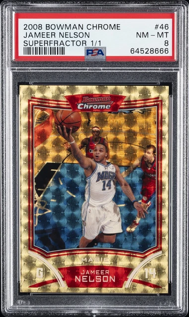 2008 BOWMAN CHROME SUPERFRACTOR 1/1 #46 JAMEER NELSON ROOKIE RC 1/1 PSA 8