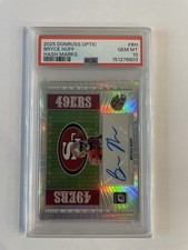 2025 Donruss Optic Bryce Huff Hash Marks Auto PSA 10 #BH 49ers Insert