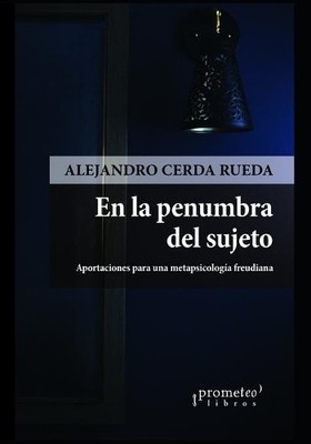 Alejandro Cerda Rueda En la penumbra del sujeto (Paperback) (UK IMPORT)