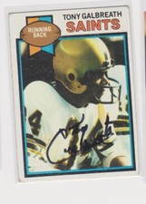 AUCTION TONY GALBREATH NEW ORLEANS SAINTS 1979 TOPPS #191  AUTOGRAPHED CARD