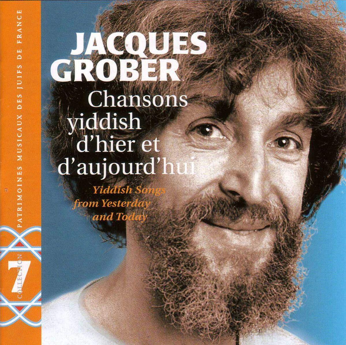Jacques Grober Yiddish Songs From Yesterday and Today (CD)