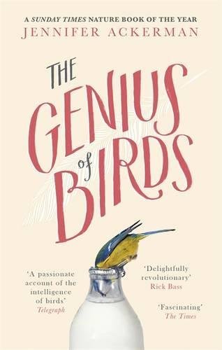 The Genius of Birds,Jennifer Ackerman- 9781472114365