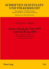 Kosovo-Krieg der Nato 1999 und Irak-Krieg 200...