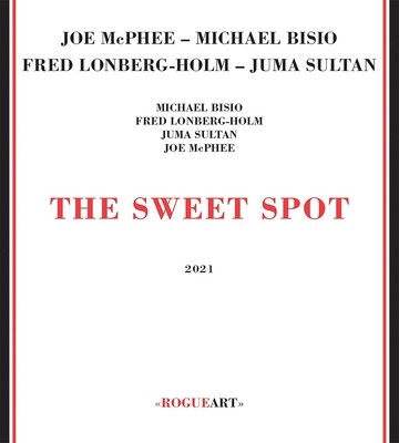 JOE & MICHAEL BISIO & FRED LONBERG-HOLM MCPHEE Sweet Spot (CD)