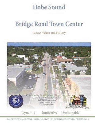 Hobe Sound Bridge Road Town Center: Project Vision and History by Pinal Gandhi-S