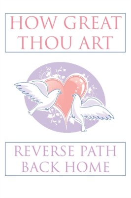Scribe - How Great Thou Art  Reverse Path Back Home - New paperback or - X555z