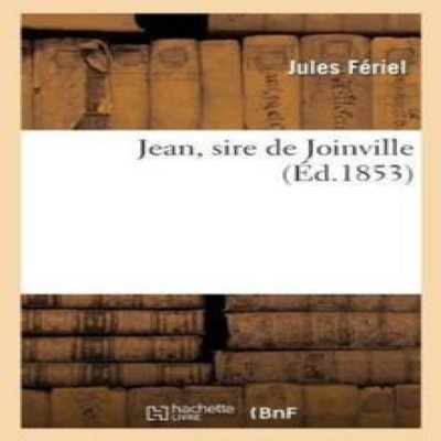 Jean sire de Joinville FERIEL-J Paperback Hachette Livre
