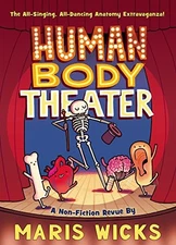 Human Body Theater, Wicks, Maris