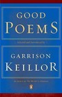 Good Poems by Garrison Keillor (Paperback, 2007)