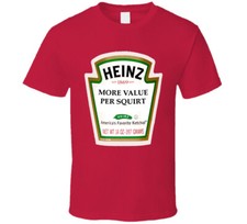 Heinz Ketchup Funny T Shirt