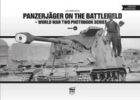 Panzerjager On The Battlefield | World War Two Photobook Series Vol.15 | Buch