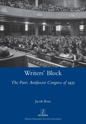 Boas - Writers' Block  The Paris Antifascist Congress of 1935 - New pa - X555z