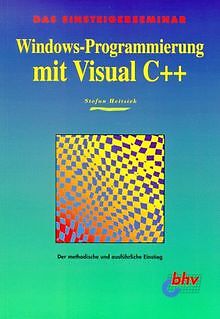 Windows-Programmierung mit Visual C++ von Stefan Heitsiek | Buch | Zustand gut