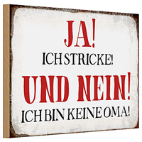 Holzschild Spruch 30X20Cm Ja Ich Stricke Nein Keine Oma