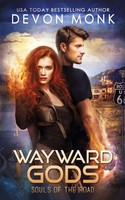 Wayward Gods Devon Monk Taschenbuch Englisch 2025 Odd House Press