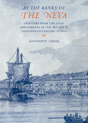 'By the Banks of the Neva' Cross Hardback Cambridge University Press