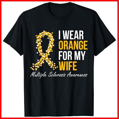 I Wear Orange For My Wife Multiple Sclerosis Awareness MS Black Cotton T-Shirt