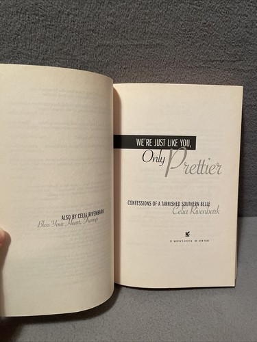 We're Just Like You, Only Prettier By Celia Rivenbark 2004 1st Edition Paperback - Picture 5 of 7
