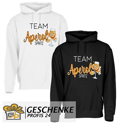 Team Aperol Spritz Kapuzen Hoodie, Sprücheshirt, Fasching Kostüm, Pulli Karneval
