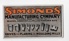 Vintage Advertising Ink Blotter Card ~ Simonds Manufacturing Company