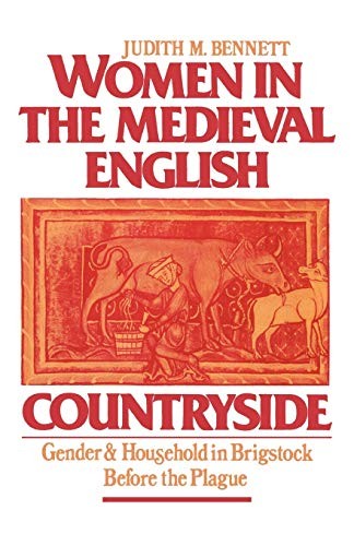 Women in the Medieval English Countryside: Gender and Household