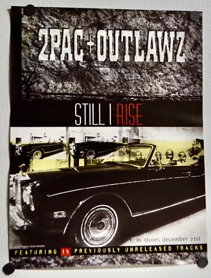 2Pac + Outlawz Still I Rise ( 18x24) Original Promotional Poster