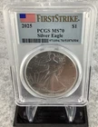 2025 FIRST STRIKE PCGS MS70 SILVER EAGLE $1