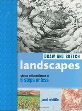 Draw and Sketch Landscapes: Sketch with Confidence in 6 Steps or Less