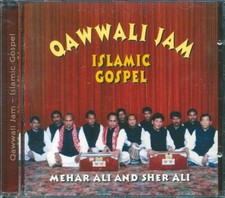 CD Mehar Ali, Sher Ali - Qawwali Jam: Islamic Gospel
