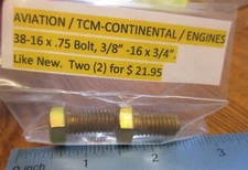 (2) TCM /Continental 635093 BOLTS 38-16 X .75