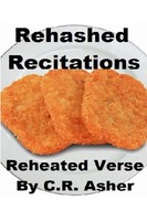 C. R. Asher | Rehashed Recitations | Taschenbuch | Englisch (2015) | [.]