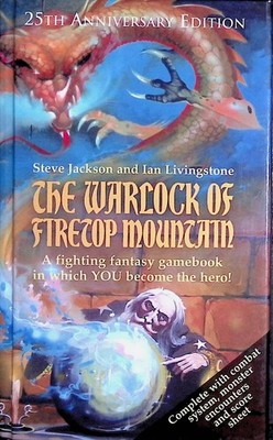 Fighting Fantasy - The Warlock of Firetop Mountain - 25th Anniversary - A-/B+/B+