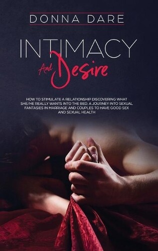 Thumbnail - Donna Dare Intimacy And Desire (gebundene Ausgabe)