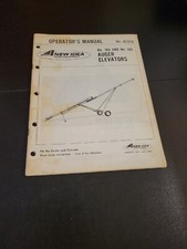 NEW IDEA FARM AUGER ELEVATORS NO 186 AND NO 188 OWNERS OPERATORS GUIDE MANUAL 