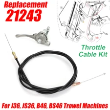 Replacement 21243 Throttle Cable Kit Fits J36, JS36, B46, BS46 Trowel Machines