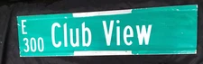 AUTHENTIC RETIRED CLUB VIEW ST STREET SIGN 36X9" road,traffic MAN CAVE garage