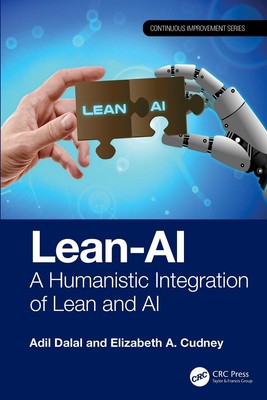 Lean-AI: Eine humanistische Integration von Lean und KI von Adil Dalal Gebundenes Buch