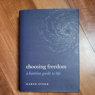 #ad Karen Stohr Choosing Freedom Hardback Guides to the Good Life $13.25