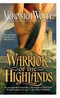 Warrior of the Highlands by Veronica Wolff (Paperback / softback)