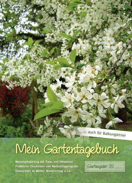 Mein Gartentagebuch - Blütenreich