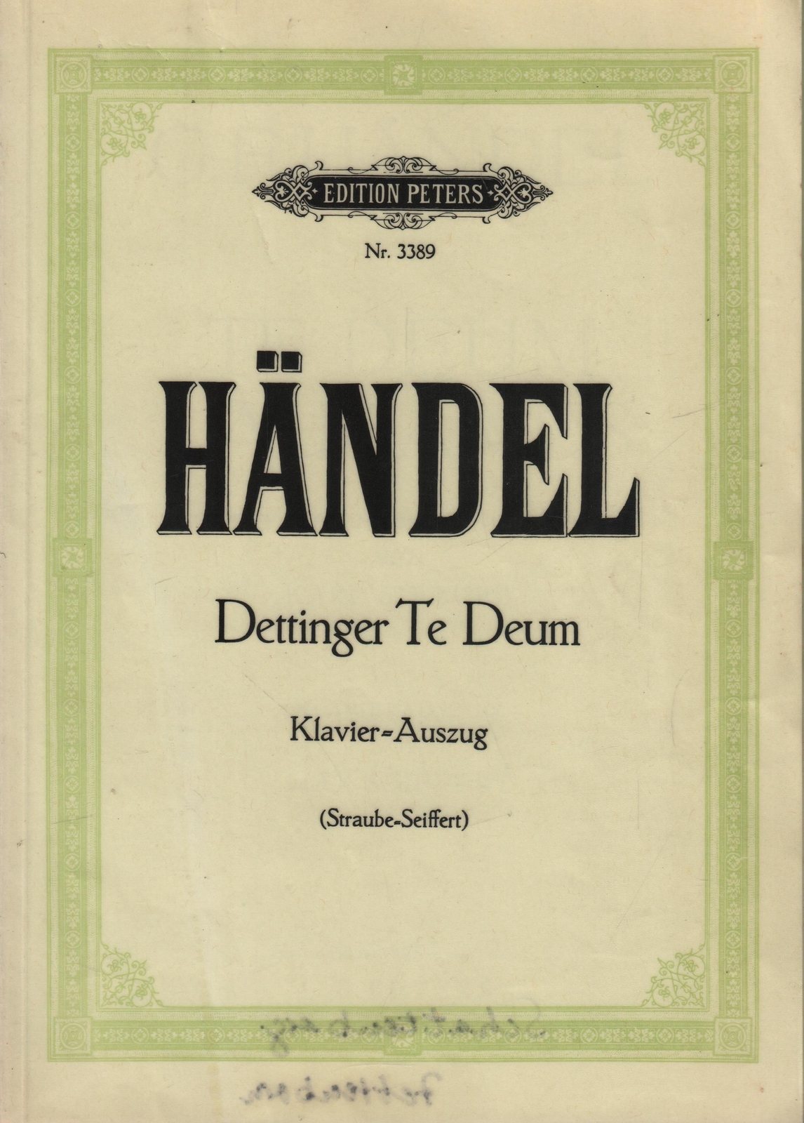 Te Deum Laudamus, Händel, Georg Friedrich. Edition Peters, Edition Peters