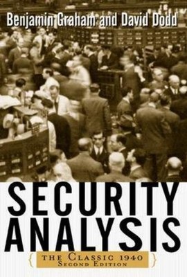 Benjamin Graham David Security Analysis: The Classic 1940 Ed (Gebundene Ausgabe)