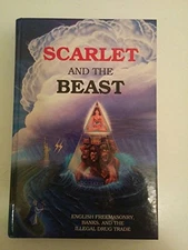 SCARLET AND THE BEAST, VOL. III: ENGLISH FREEMASONRY, By John Daniel - Hardcover