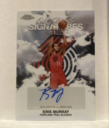 2025 Topps Chrome Kris Murray Sky Write Signatures (RAW)