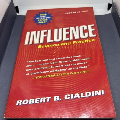 Influence : Science and Practice by Robert B. Cialdini (2000, Trade Paperback)