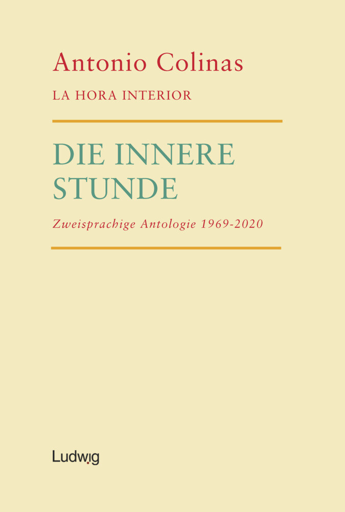 Thumbnail - Die Innere Stunde - La Hora Interior. | Antonio Colinas | Taschenbuch