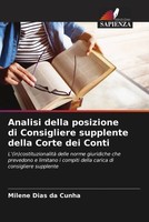 Milene Dias Da Cunha | Analisi Della Posizione Di Consigliere Supplente Della...