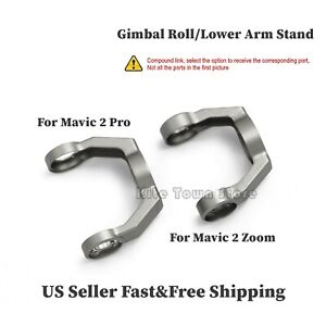 DJI Mavic 2 Zoom Gimbal Roll Lower Arm Stand Replacement New